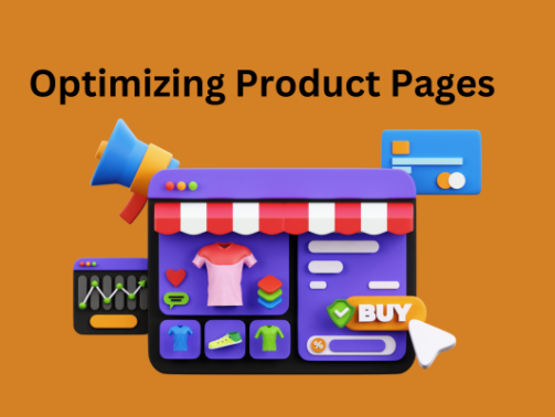 Optimizing Product Pages for Conversion