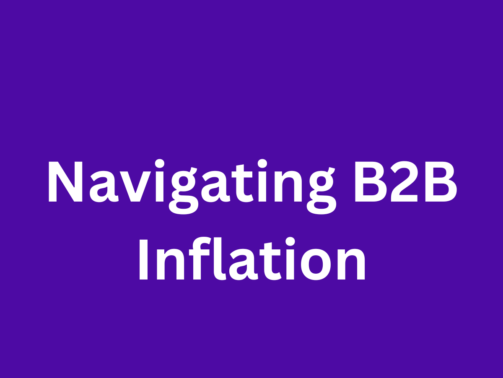 Navigating B2B Inflation: A Guide for Marketing Leaders