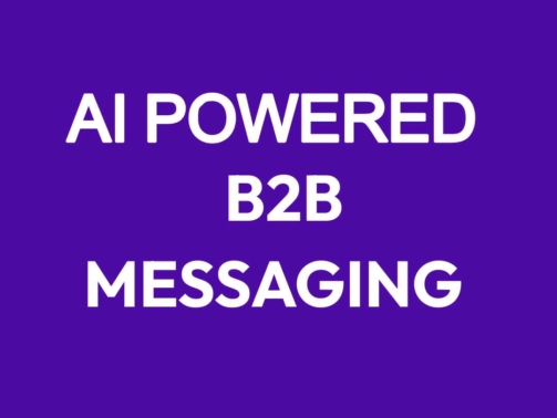 AI-Powered B2B Messaging Revolutionize Your Impact