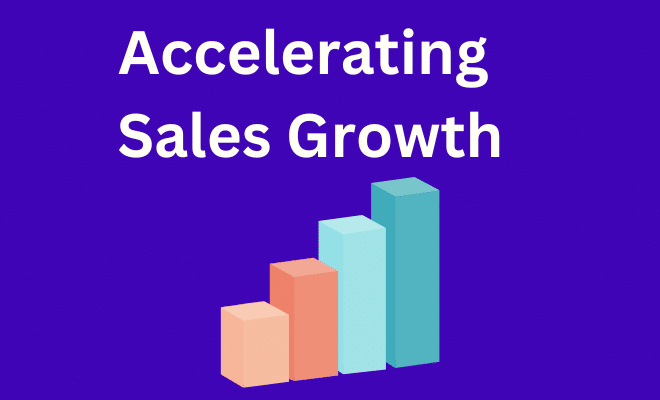 Accelerating Sales Growth