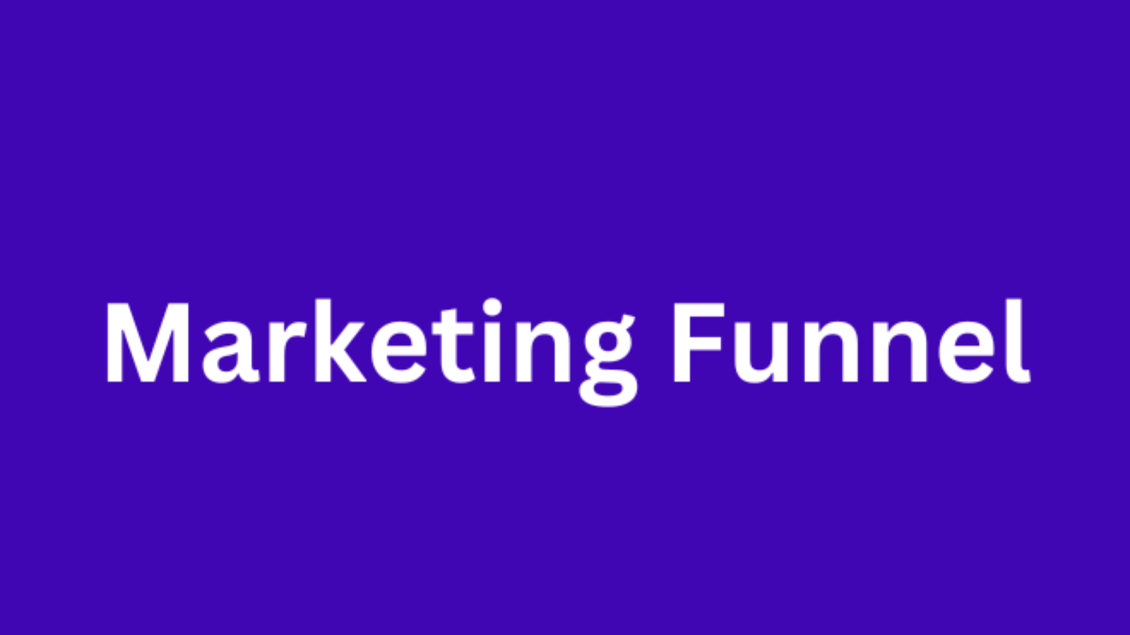 Marketing Funnel
