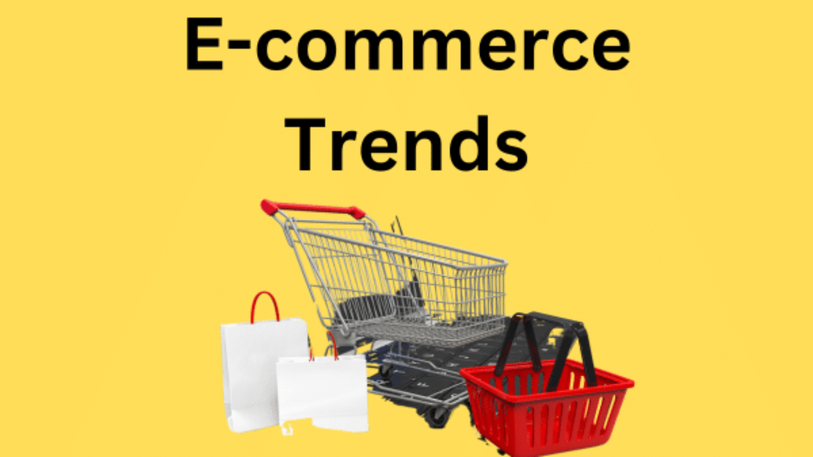 E-commerce Trends: What's Driving Online Sales This Year