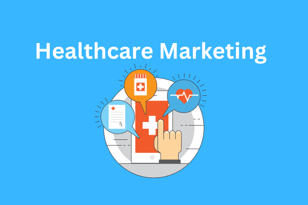 Healthcare Marketing: Best Practices for Patient Engagement