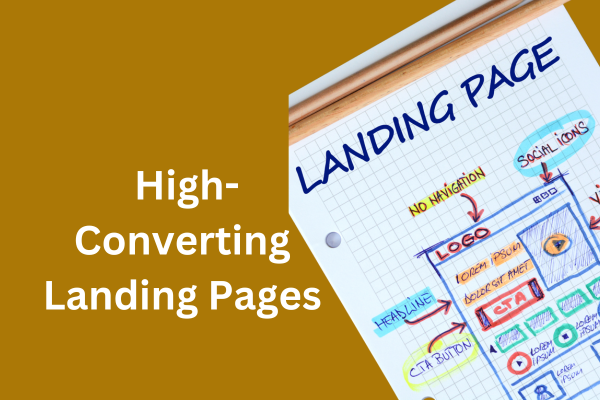 How to Create High-Converting Landing Pages