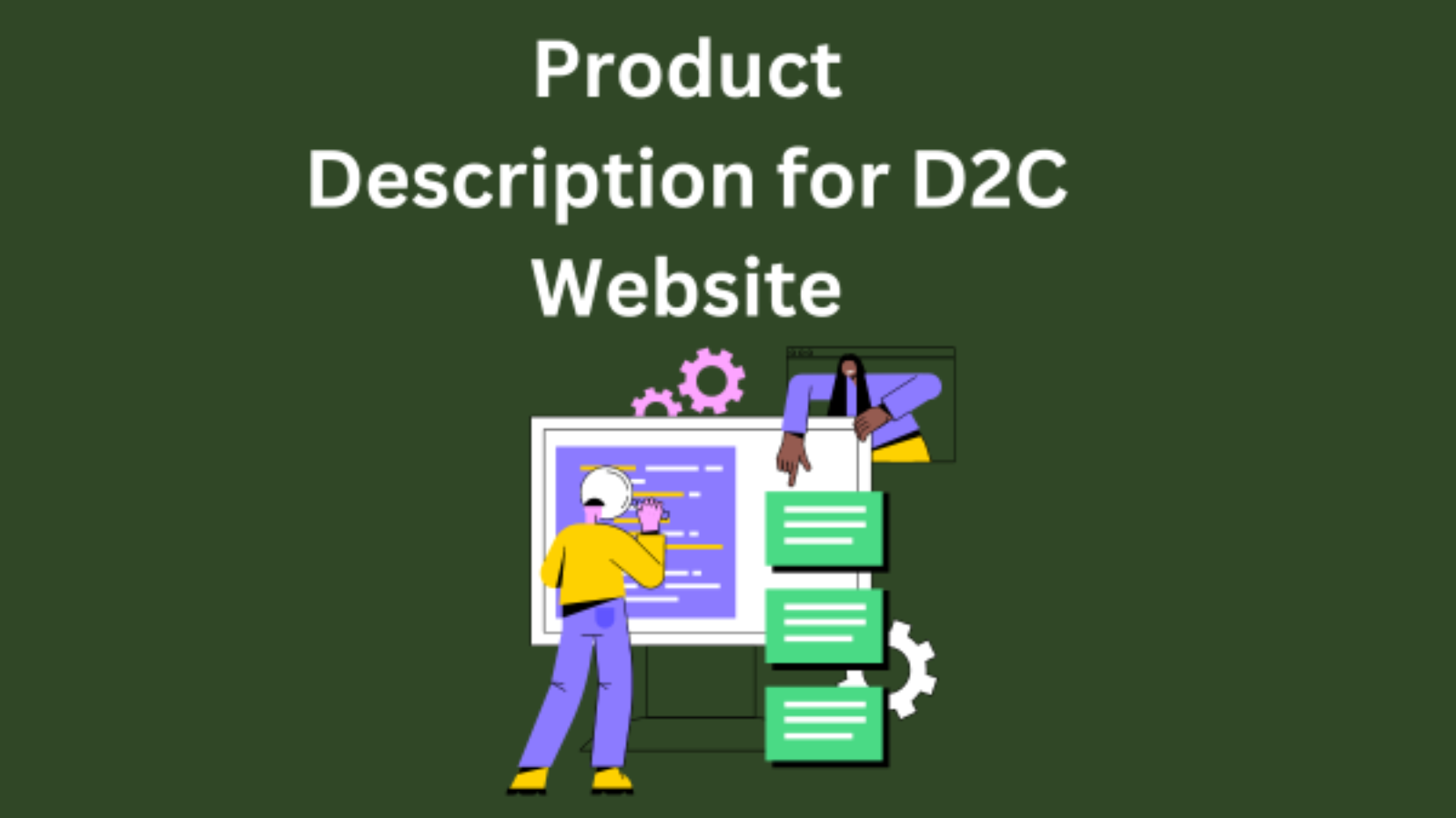 Product Descriptions for D2C Website