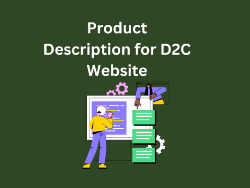 Product Descriptions for D2C Website