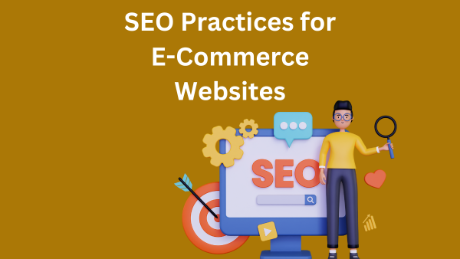 SEO Practices for E-Commerce Websites