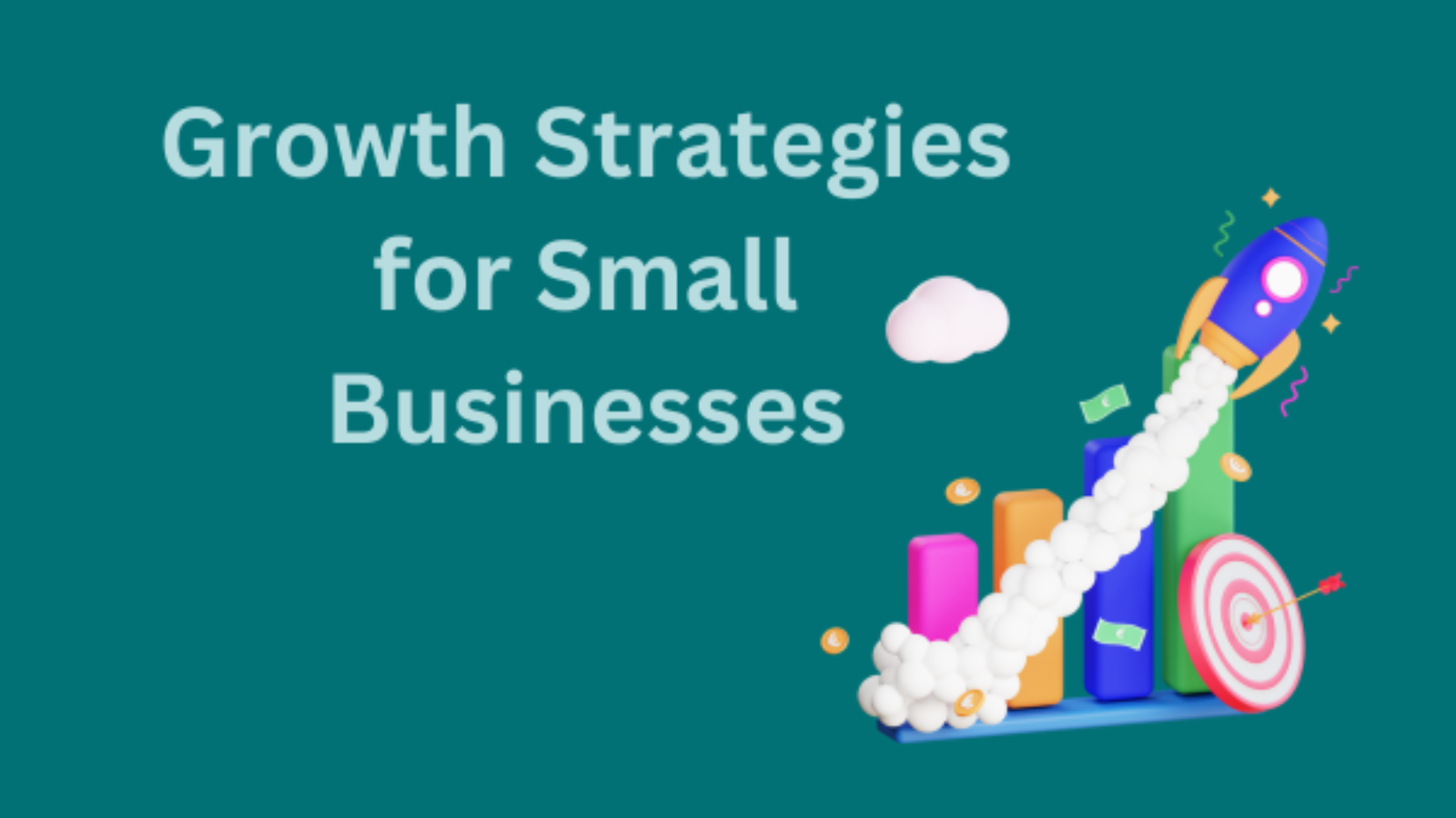 Growth Strategies for Small Businesses A Blueprint for Success