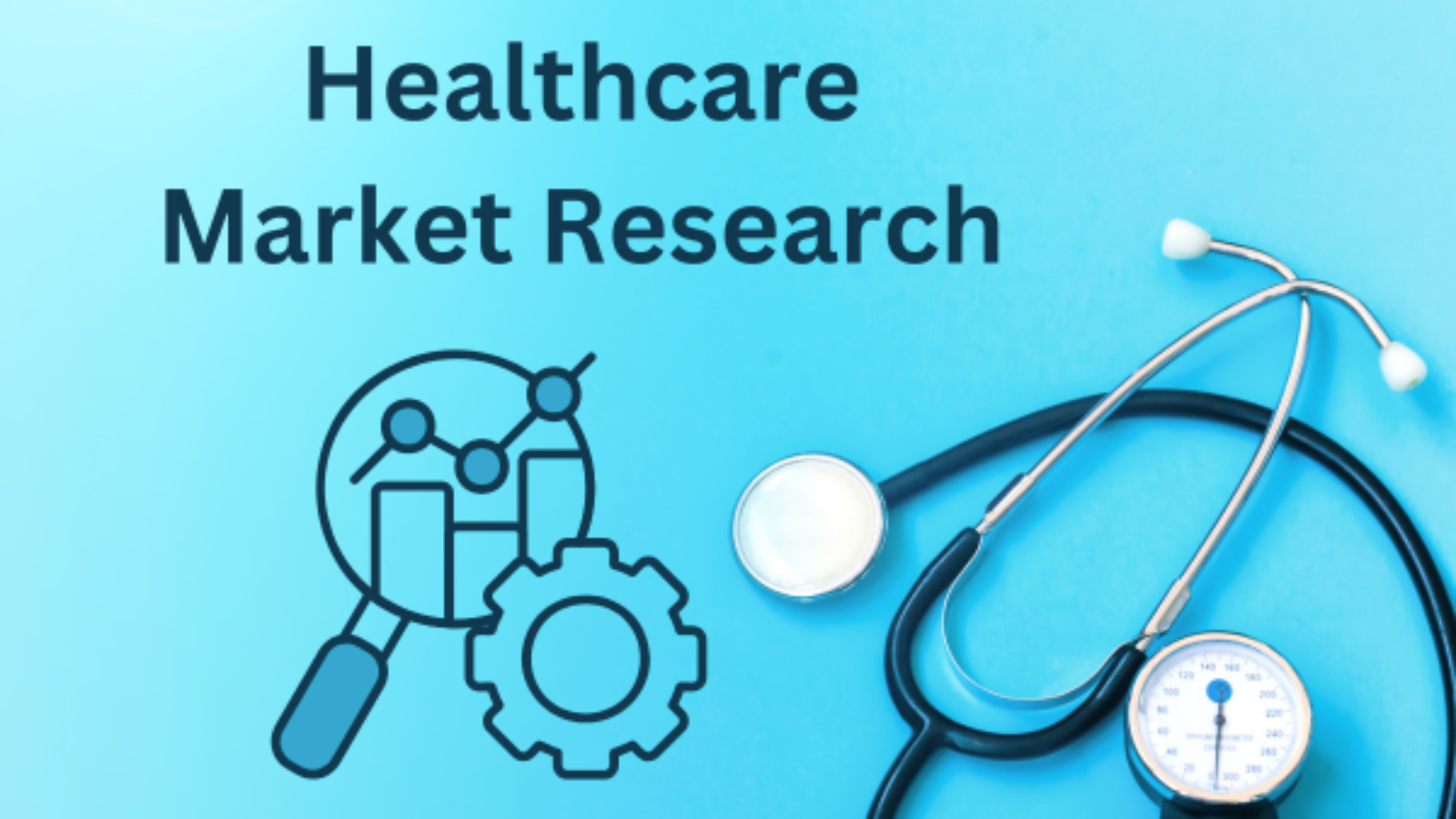 Healthcare Market Research: A Comprehensive Guide to Informed Decision-Making