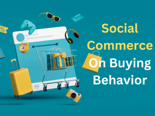 The Influence of Social Commerce on Buying Behaviors