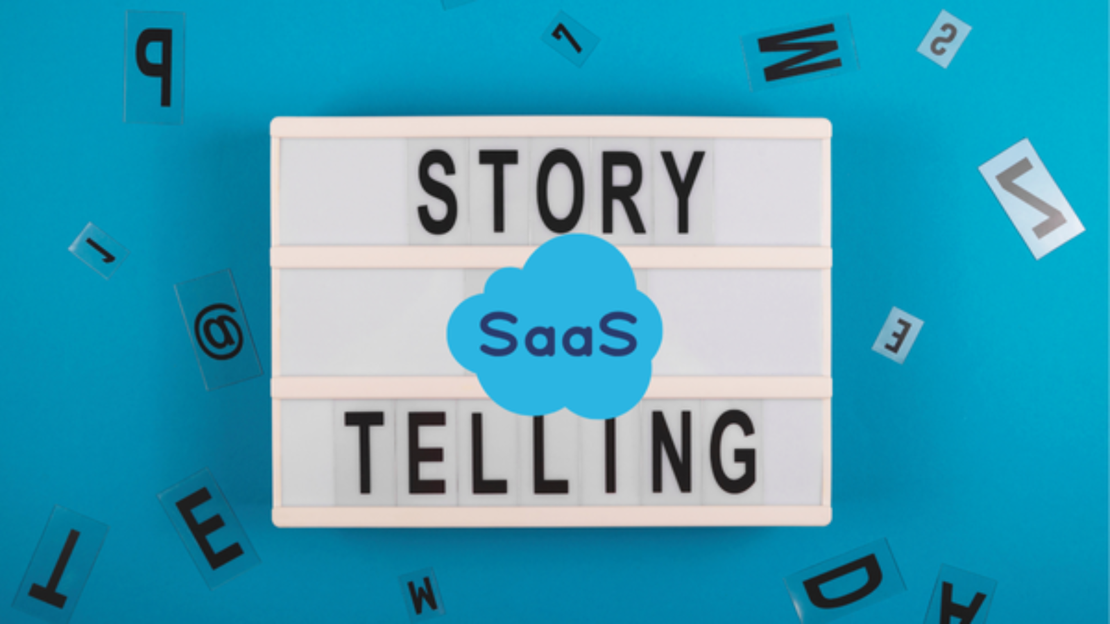 Effective Storytelling Tips for SaaS: Engage, Connect, and Convert